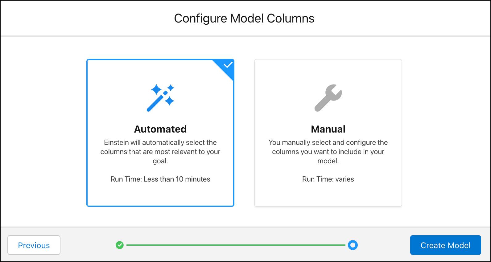 Select automated to have Einstein select the fields that are most relevant to the goal.