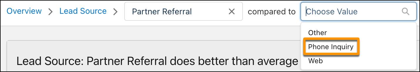 Select one Lead Source category to compare with another.