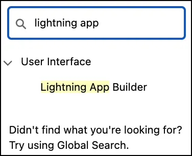 Finding Lightning App Builder in the Quick Find box