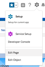 The setup dropdown menu showing the Edit Page option to get to Lightning App Builder