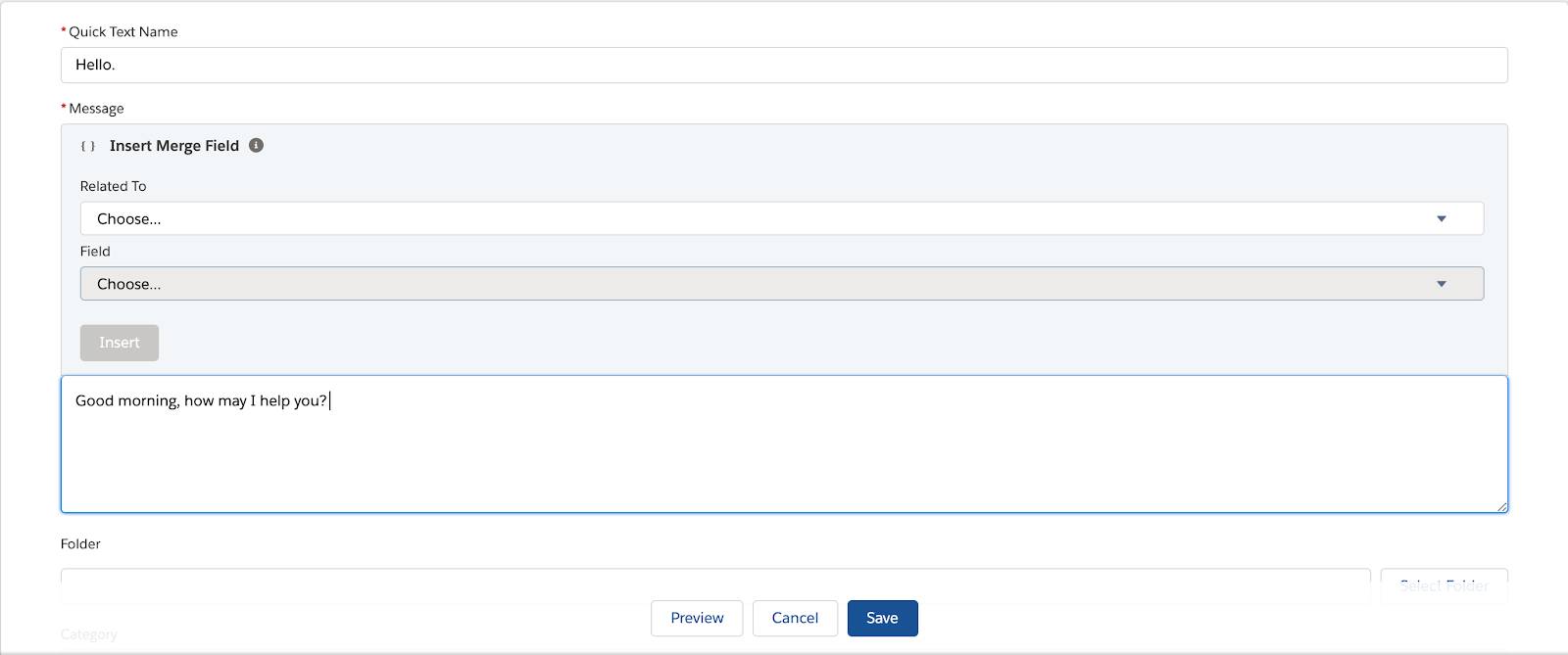 L’enregistrement de texte rapide pour « Bonjour » actualisé en « Bonjour, comment puis-je vous aider ? »