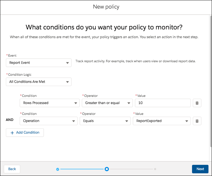 Condition page for new policy showing these selections: Report Event, All Conditions Are Met, and two conditions for Rows Processed >= 10 and Operation equal to ReportExported.