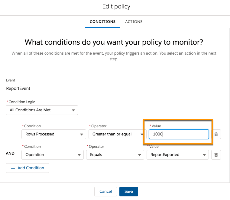 Conditions page for edited policy showing Rows Processed now greater than or equal to 1000.