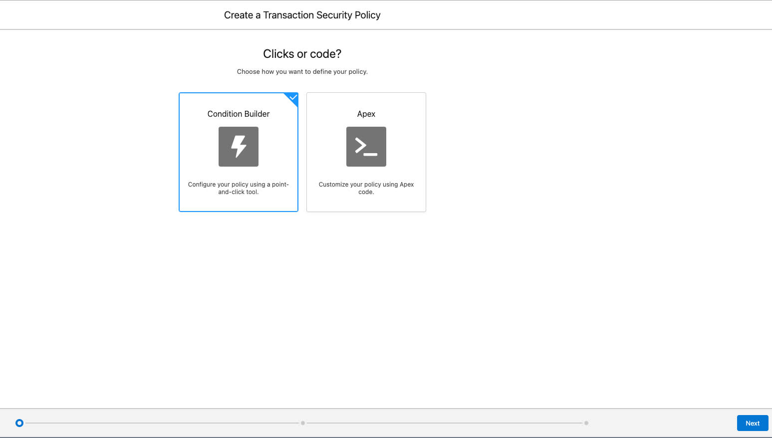 New policy page showing options for using Condition Builder or Apex, with Condition Builder selected.