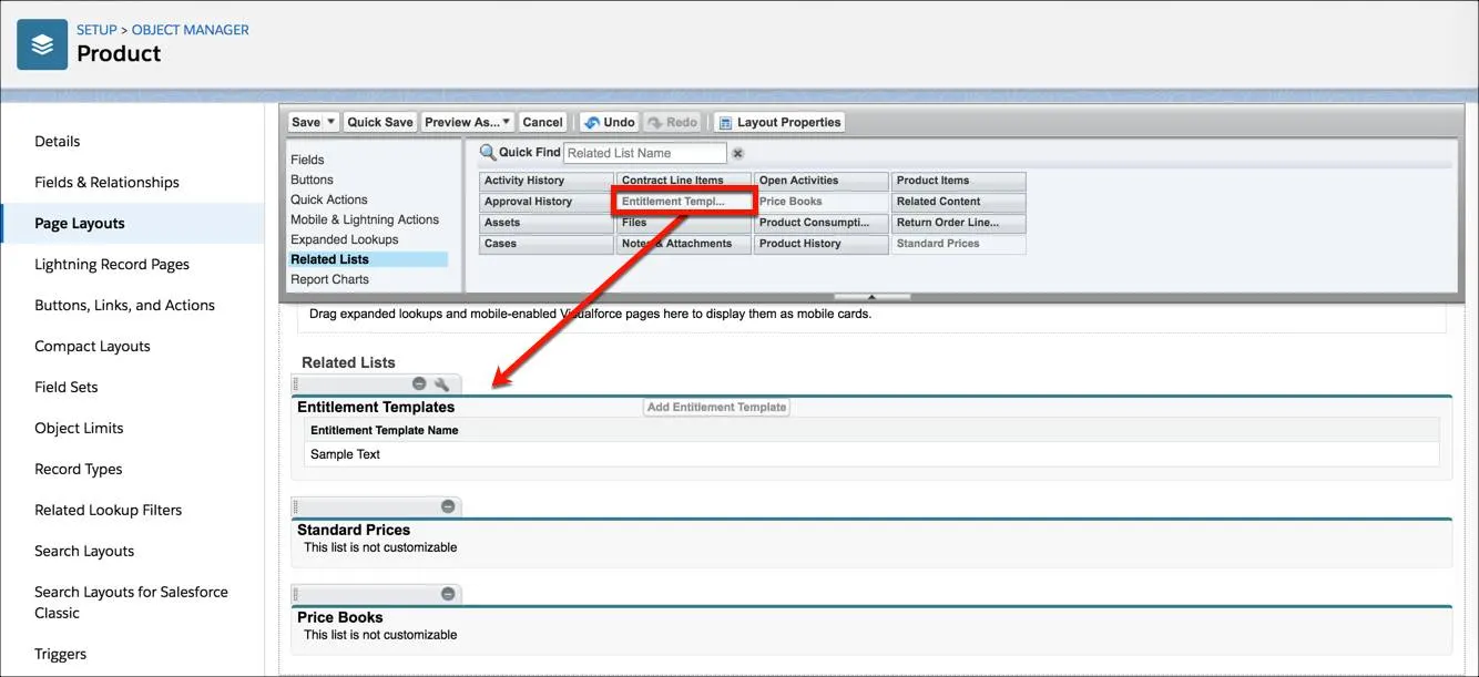 Add the Entitlements Template related list to the Product page layout.