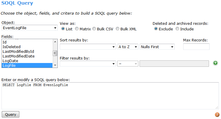 Eine einfache Abfrage im SOQL-Abfrageeditor mit der SOAP-API