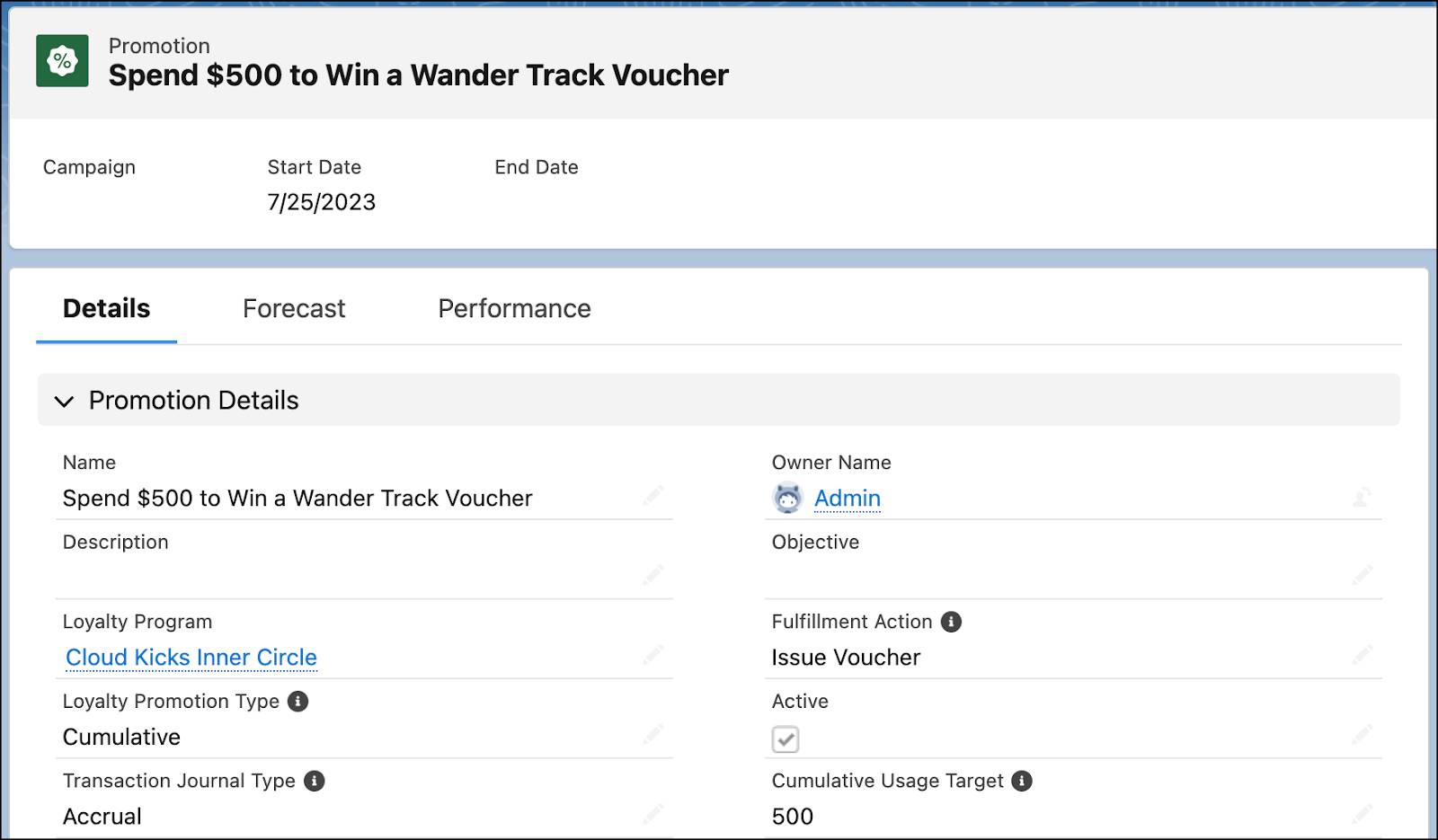 The Promotion record where you review details related to the promotion.