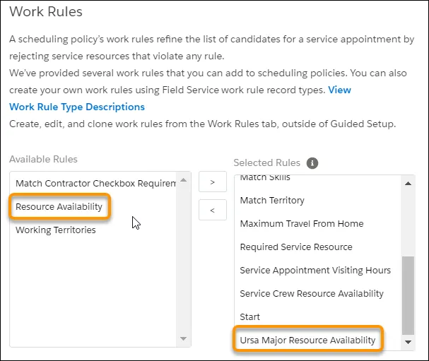 travel time field service salesforce Screenshot showing the Ursa Major Resource Availability rule in the Selected Rules list.