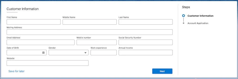 This example Discovery Framework form is used for opening a new account.