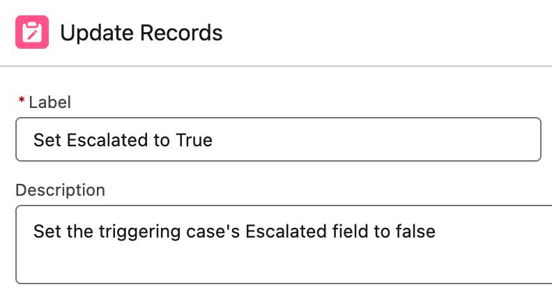 「Set the triggering case's Escalated field to false. (トリガーケースの Escalated 項目を False に設定します。)」という説明が表示されている [Set Escalated to True (Escalated を True に設定)] 要素の設定パネル。