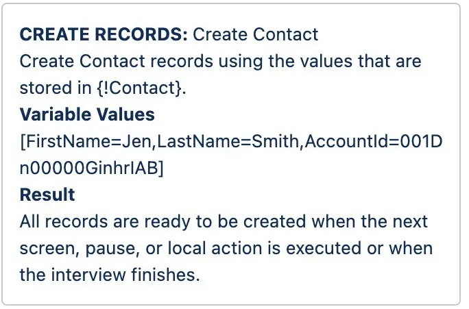 The debug details for the Create Records element that creates a contact record for the contact value.