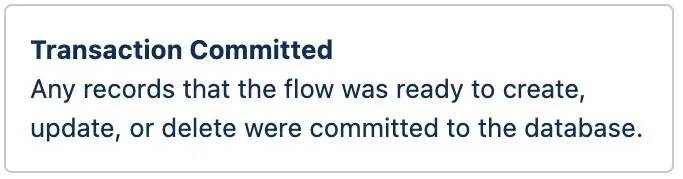 フローで作成されたレコードがデータベースにコミットされたことを確認する [トランザクションがコミットされました] カード