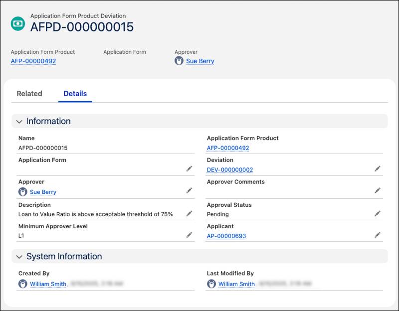 An application form product deviation record that requires a supervisor’s approval.