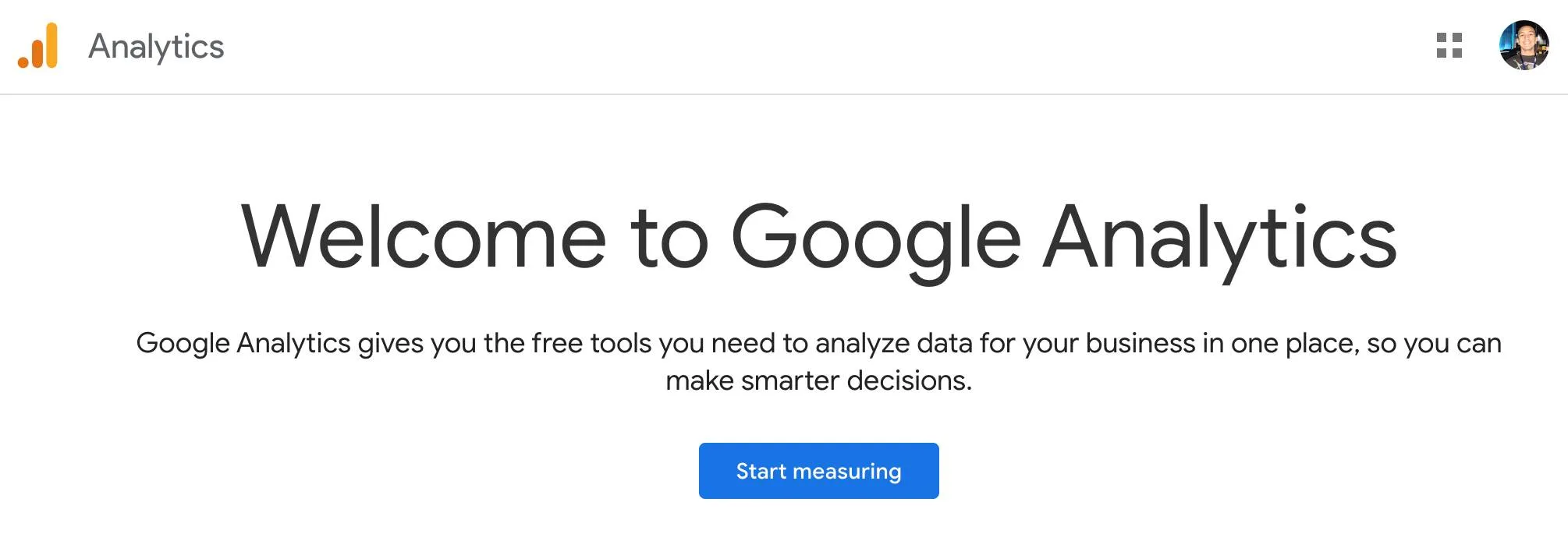 [Welcom to Google Analytics (Google アナリティクスへようこそ)] というバナーと [Start measuring (測定開始)] ボタン