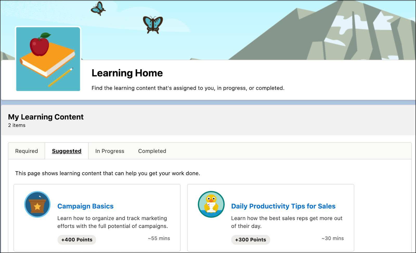 Learning Home contains all your company-assigned learning.