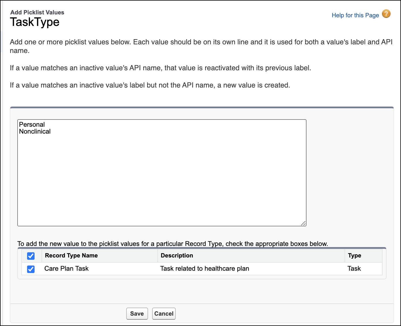 New picklist values Personal and Nonclinical added to TaskType picklist values.