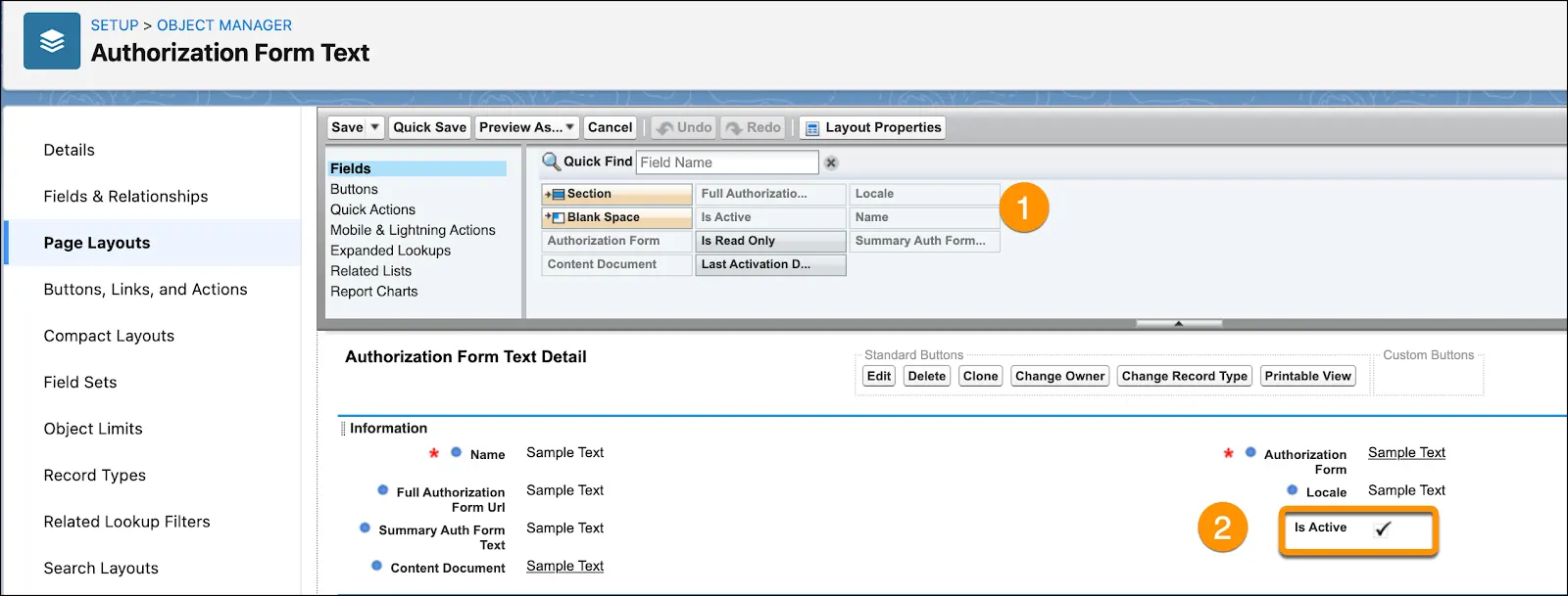 In Authorization Form Text Layout, the Is Active field is moved from the list of available fields to an editable part of the page.