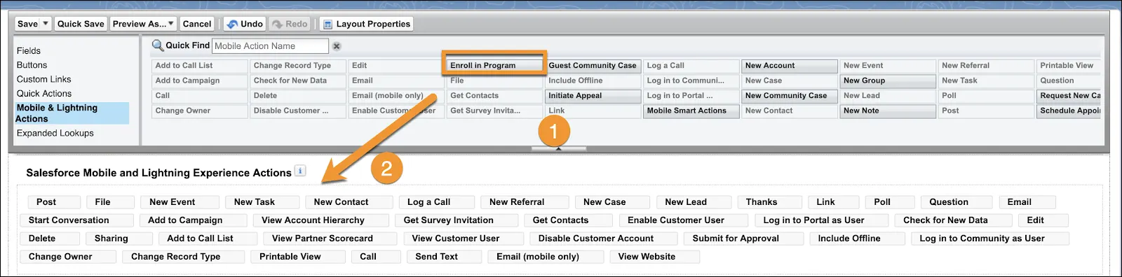 The Enroll in Program button dragged to the Salesforce Mobile and Lightning Experience Actions section.