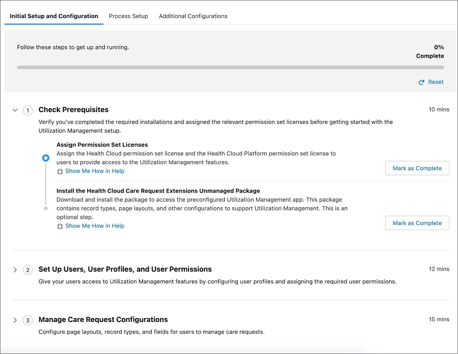 The initial setup and configuration steps for utilization management.