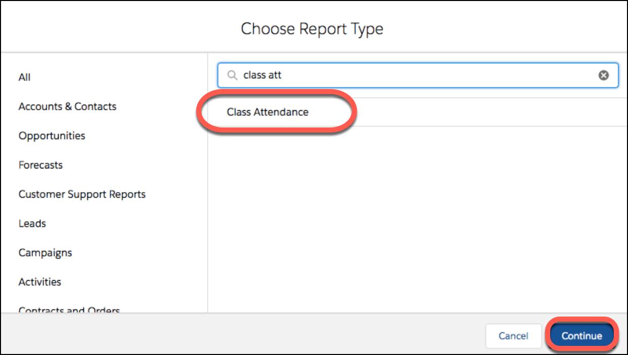 Seleccione el tipo de reporte personalizado Asistencia a clases y haga clic en Continuar.