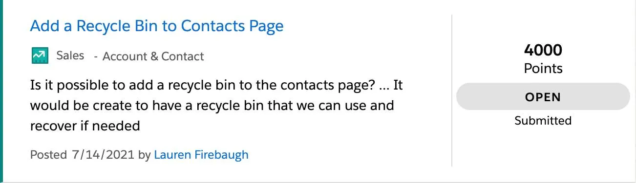 A sample open idea that shows the idea title, description, the total number of points received so far, secondary status, the idea posting date, and the submitter.