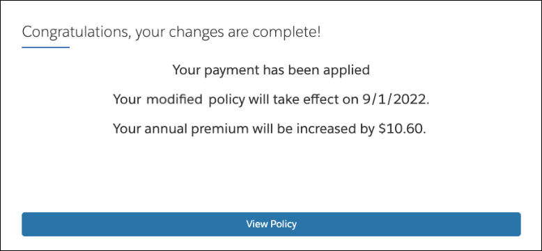 Screenshot confirming effective date and premium changes for the modified policy