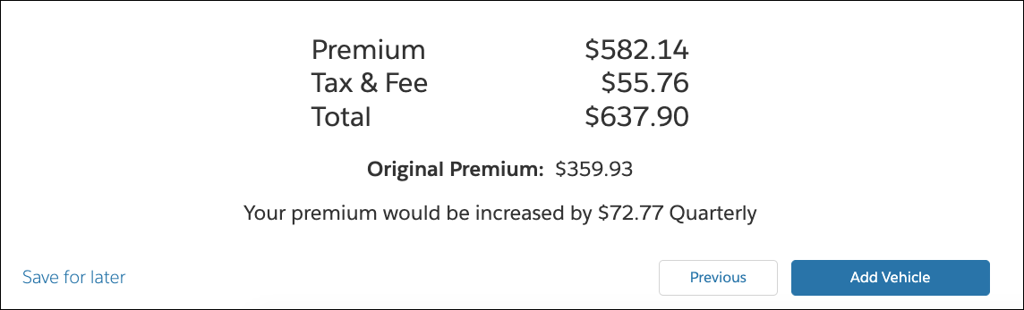 Updated premium displays with calculation of the quarterly premium increase
