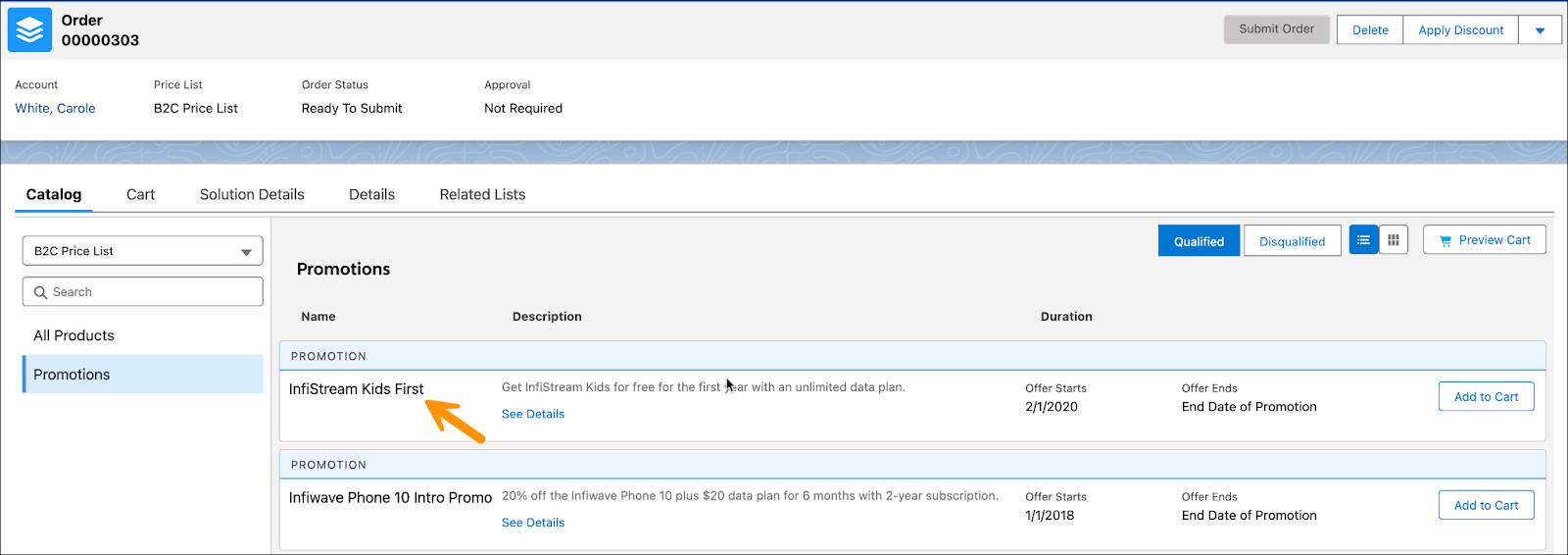 InfiStream Kids First promotion appears on the qualified list for Carole’s account.