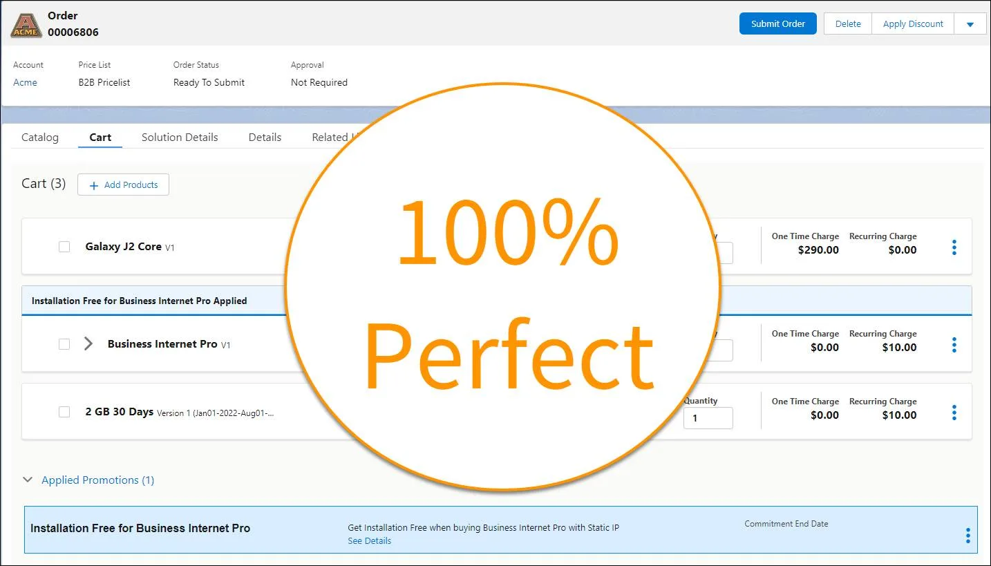 Industries CPQ uses context-aware product information, including pricing and rules, to ensure you create the perfect order.