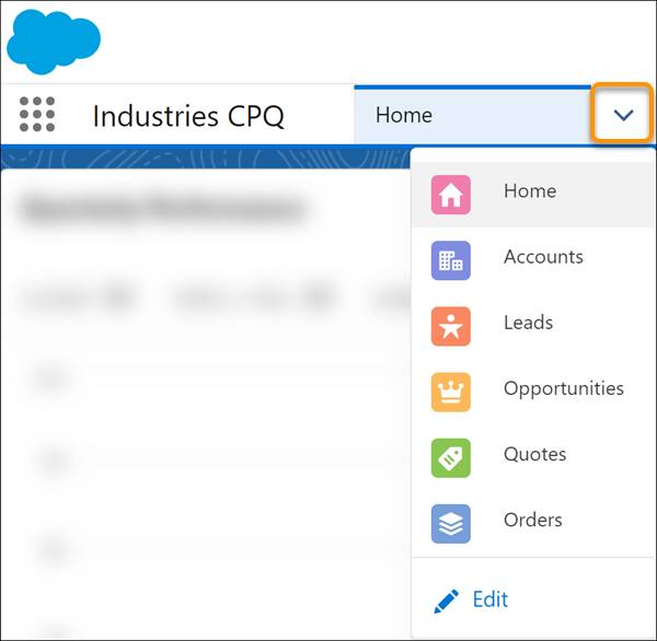 Industries CPQ の [Home (ホーム)] 画面のドロップダウンナビゲーションメニュータブが開き、[Home (ホーム)]、[Accounts (取引先)]、[Leads (リード)]、[Opportunities (商談)]、[Quotes (見積)]、[Orders (注文)] の各リンクが示されています。