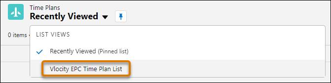 Vlocity EPC Time Plan List (Vlocity EPC 時間プランリスト) は、リストビューの下にあります。