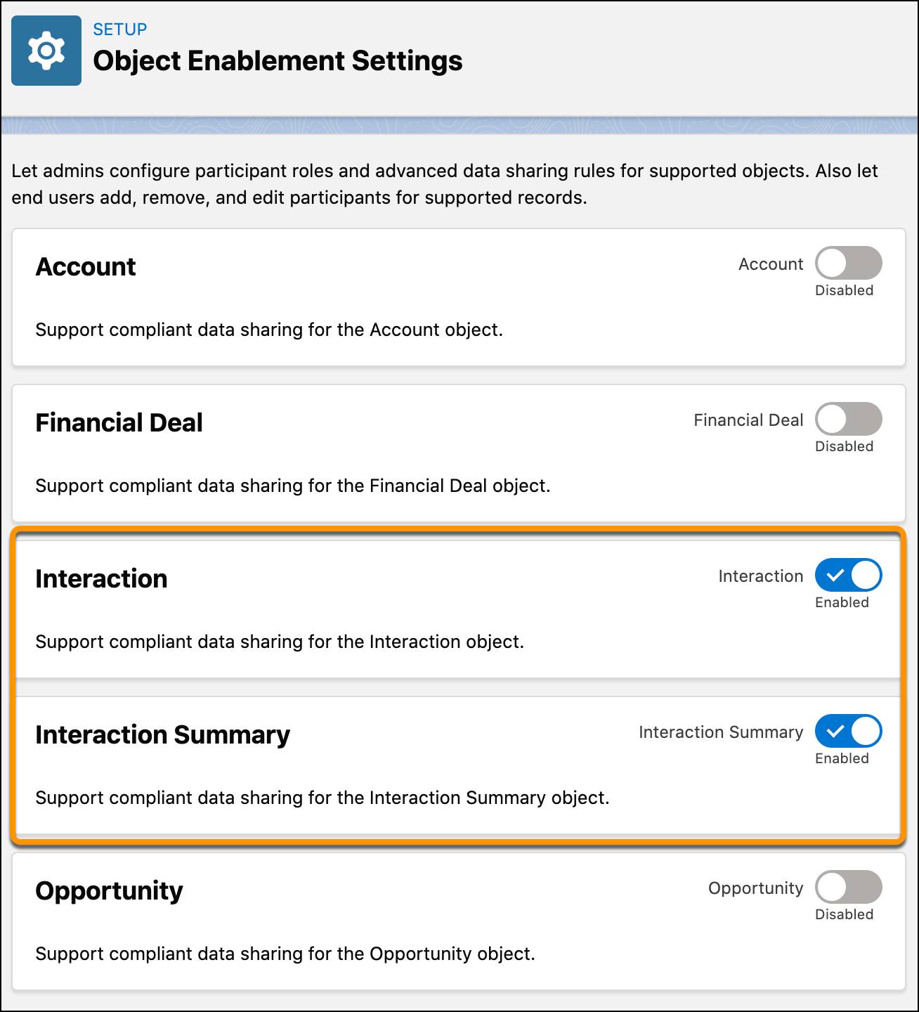 Object Enablement Settings page showing the Interaction and Interaction Summary settings enabled.