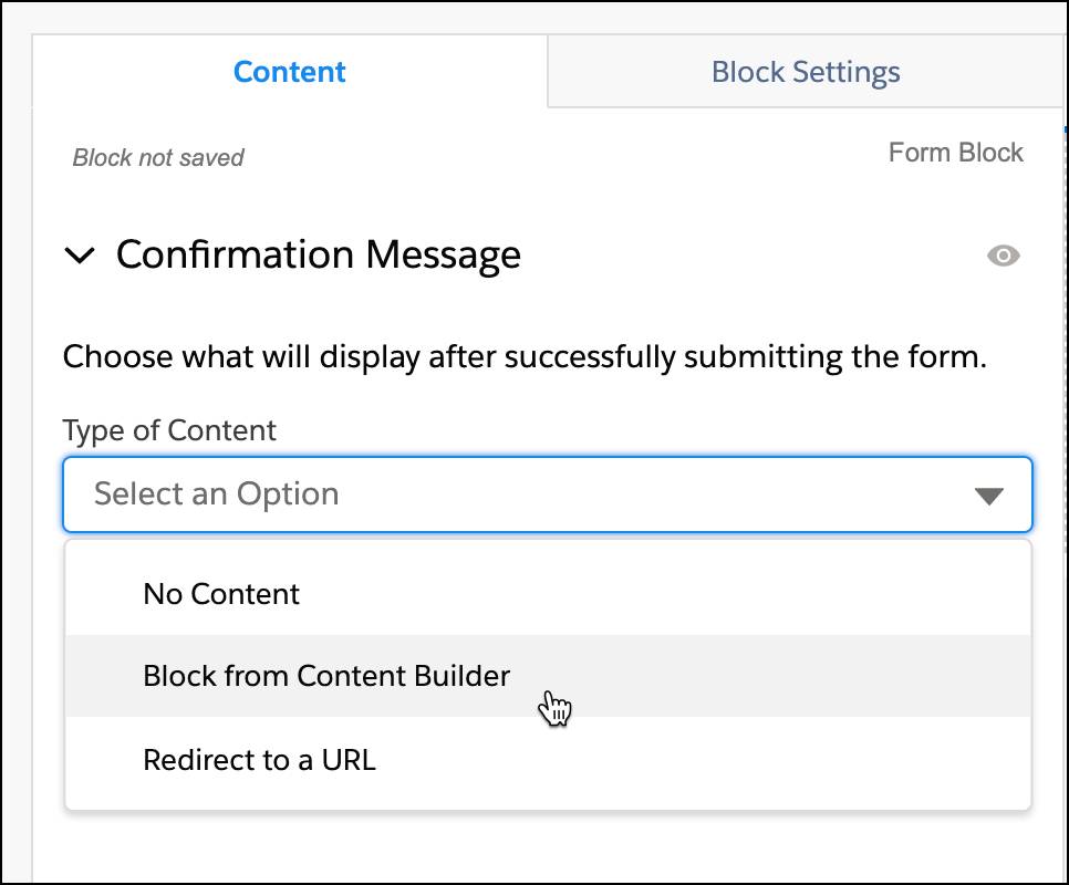 Confirmation message options: No content, block from Content Builder, or Redirect to a URL.