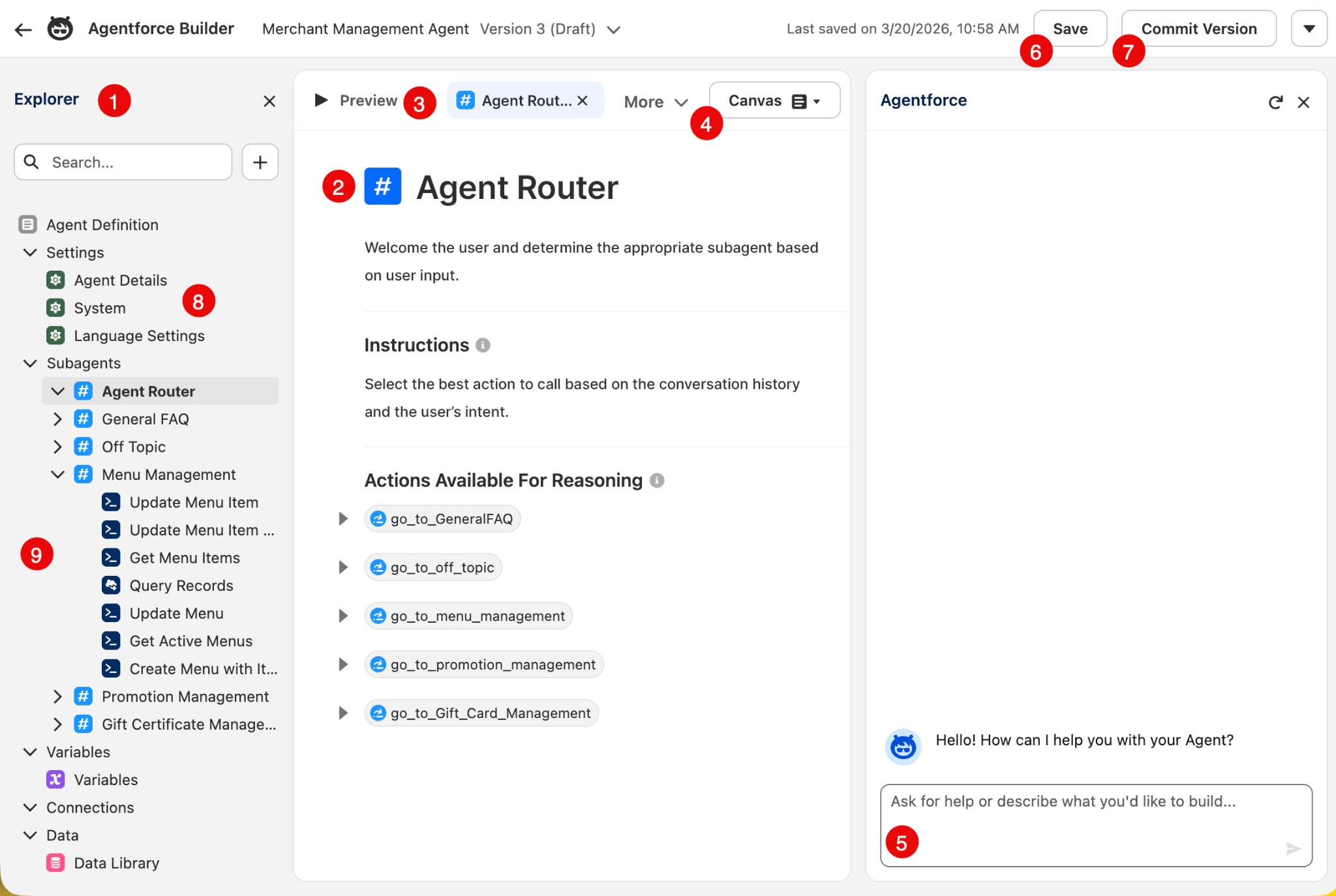 The Agentforce Builder screen corresponding to the preceding numbered items.