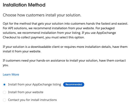 [Link Your Solution (ソリューションをリンク)] の [Installation Methods (インストール方法)] セクションに表示されている、[Install from your AppExchange listing (AppExchange リスティングからインストール)] (推奨)、[Install from your website (Web サイトからインストール)]、[Contact you for install instructions (インストール方法について御社に問い合わせる)] の箇条書きリスト