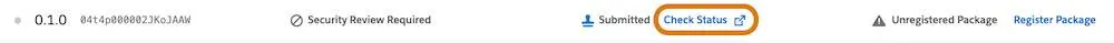 An example solution with version number, a Security Review Required message, a Submitted status with a Check Status link, and an Unregistered Package message with a Register Package link