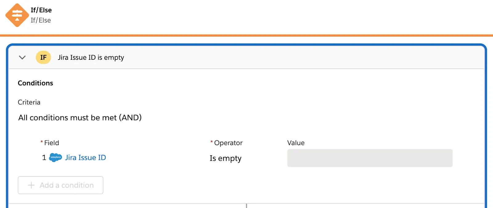 Tested flow with If branch of If/Else block showing condition to determine if Jira issue ID is empty.