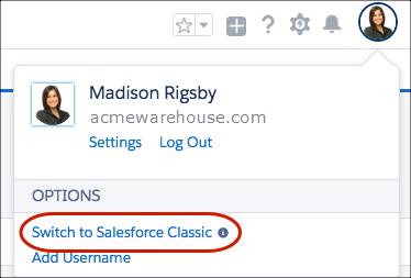 Vínculo en el perfil de usuario para cambiar a la interfaz de usuario de Salesforce Classic