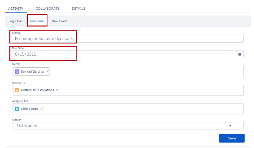 Activity tab on the opportunity, clicking the New Task action, adding the Subject "Follow up on status of signatures", and setting the Due Date.