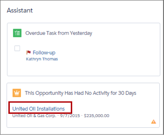 Assistant (Asistente) en Lightning Experience, que muestra la oportunidad United Oil Installations (Instalaciones de United Oil).
