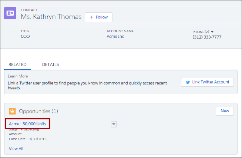 Guia Relacionados em um contato, mostrando uma oportunidade relacionada para Acme – 50.000 unidades.