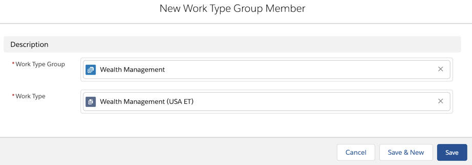 The New Work Type Group Member page with the Wealth Management appointment template mapped to its corresponding appointment topic.
