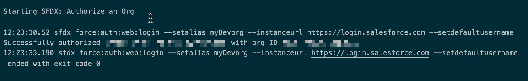 Terminal output window showing the org was successfully authorized.