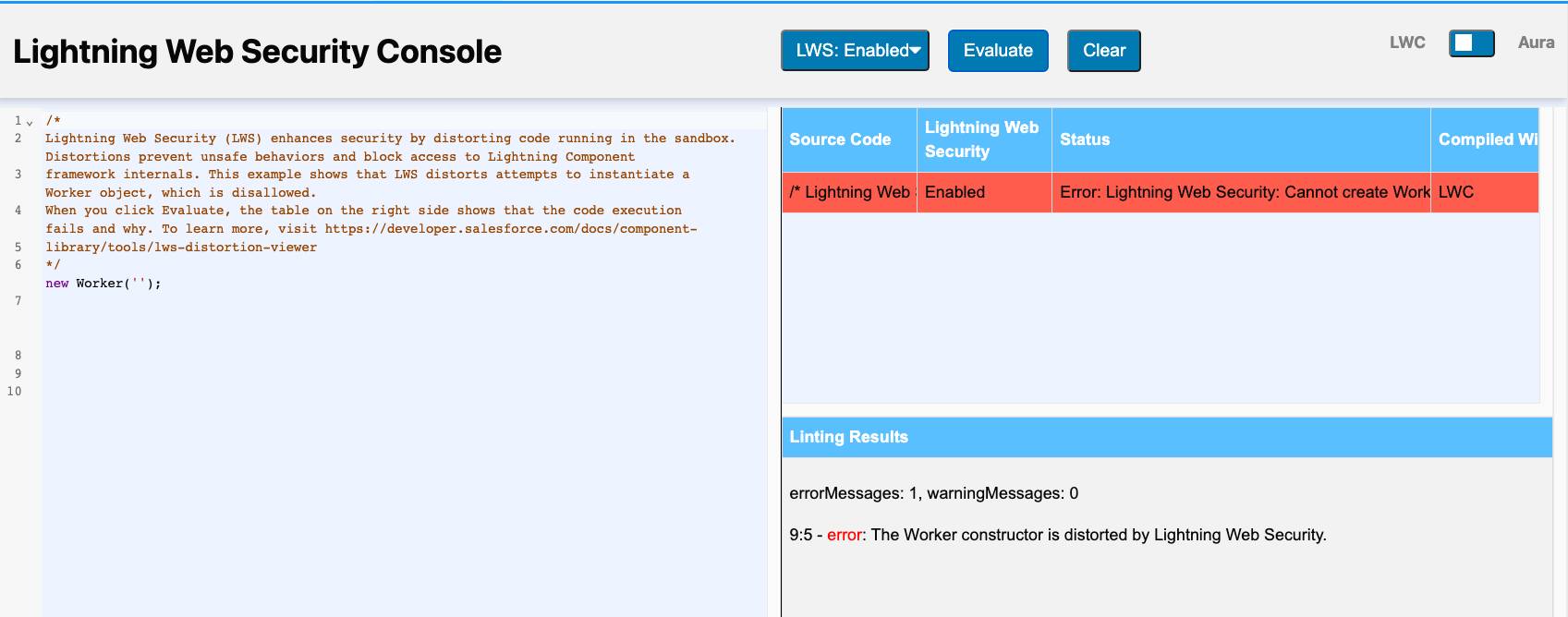 Un ejemplo de una evaluación de código exitosa en la consola de Seguridad web Lightning.