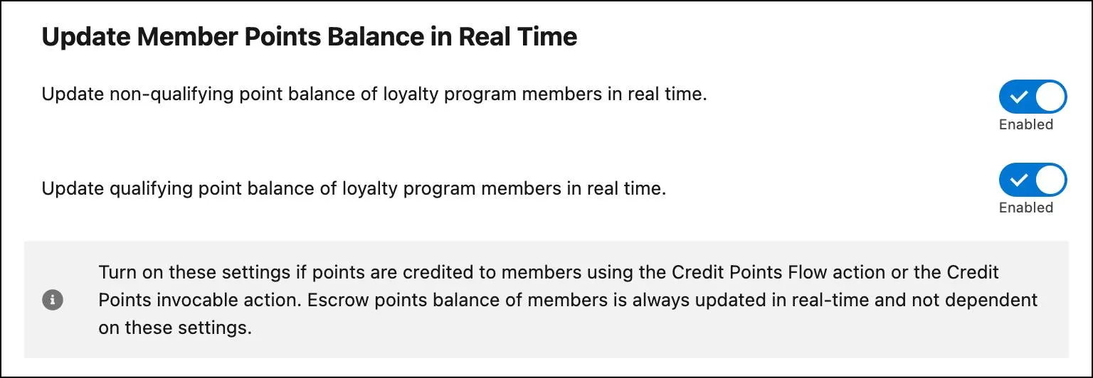 The Update Member Points Balance in Real Time toggles enabled.