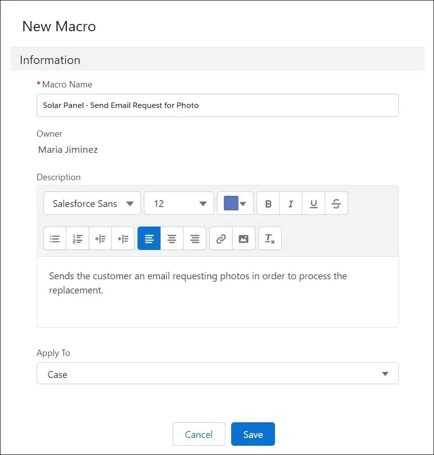 When creating a new macro, fill in the name and description fields, and adjust the Apply To fields if needed.