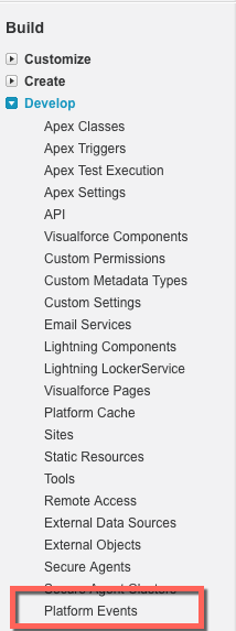 Develop node of the setup tree with Platform Events Highlighted