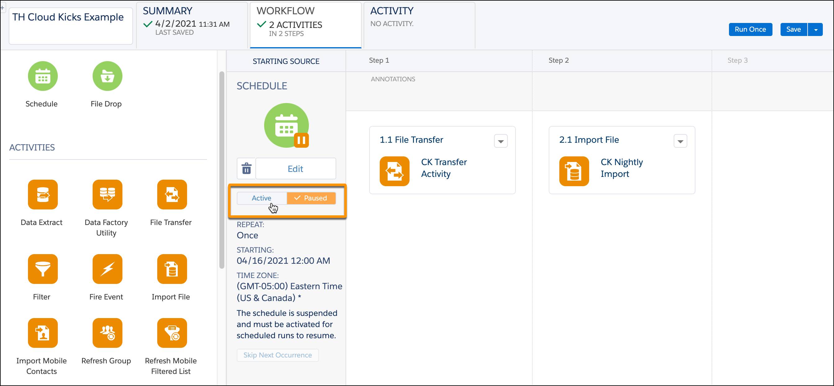 Automatización de importación de Cloud Kicks finalizada con los botones Active (Activo) y Paused (En pausa) marcados con un recuadro