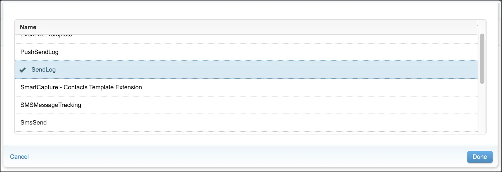 Template options for data extensions: Push Send Log, Send Log, Smart Capture, SMS Message Tracking, and SMS Send