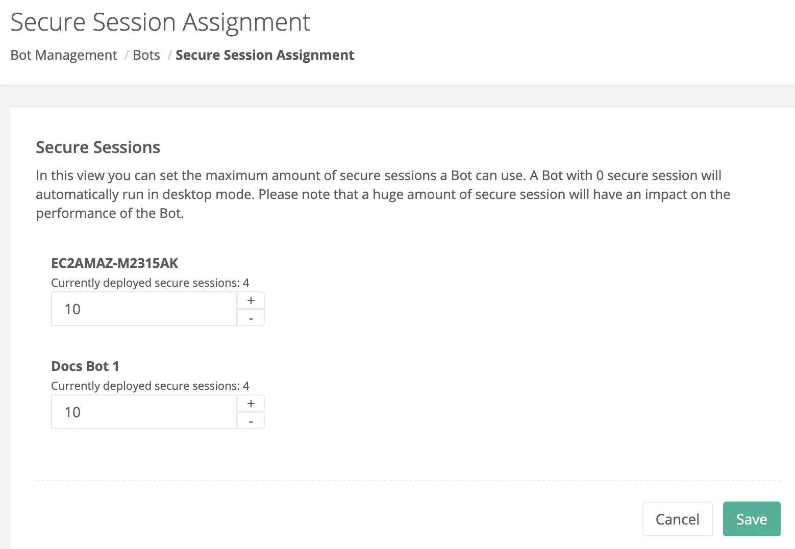 Secure Sessions assignment dialog box where you can set the maximum number of secure sessions a bot can use.